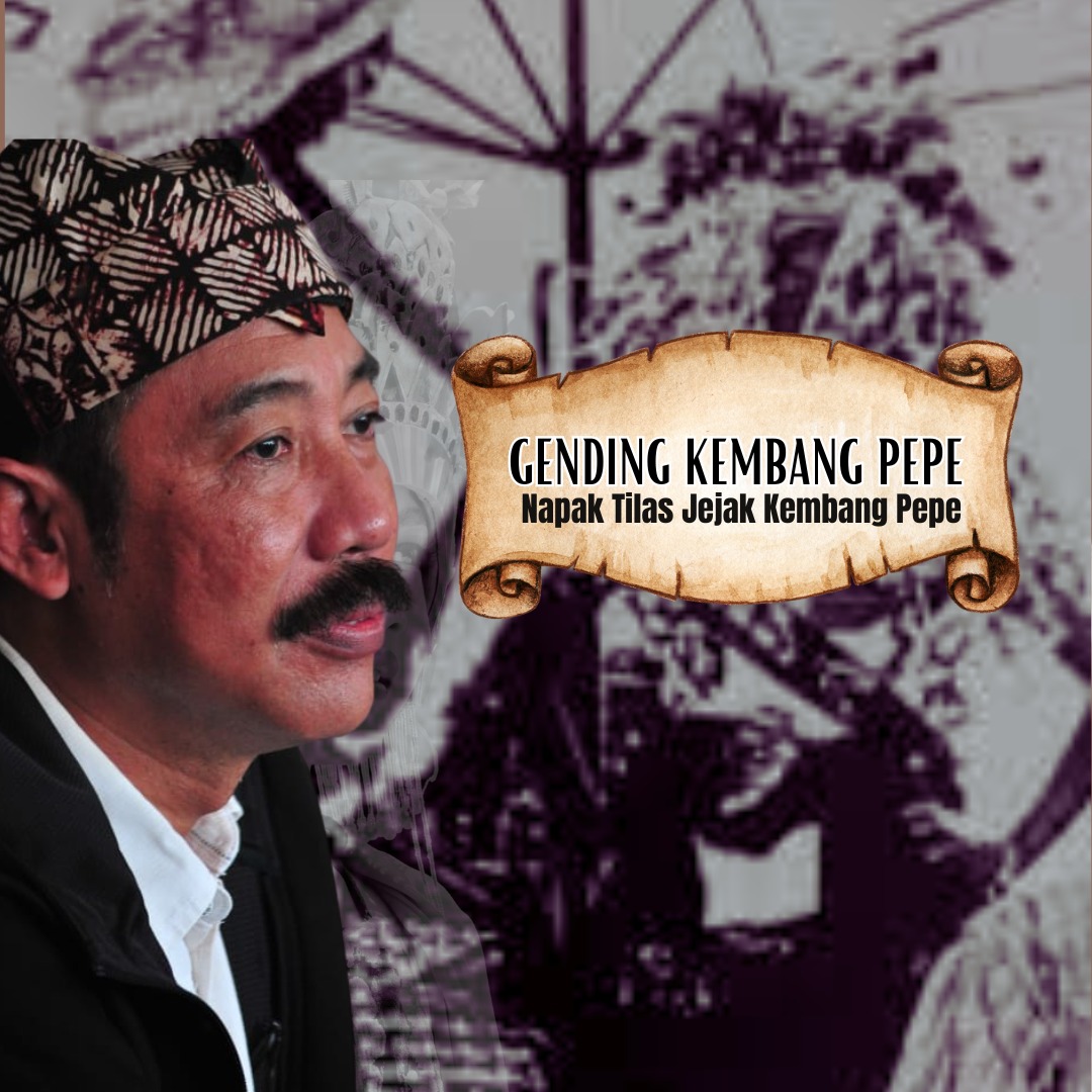 Napak Tilas Jejak Kembang Pepe